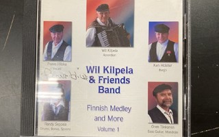 Wil Kilpela & Friends Band - Finnish Medley And More CD