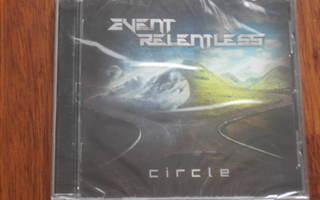 Event Relentless - Circle (UUSI, MUOVEISSA)