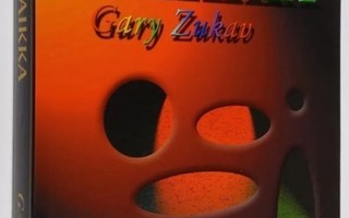 Gary Zukav: Sielun paikka
