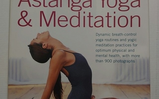 The Practical Encyclopedia of Astanga Yoga & Meditation
