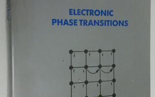 Yu.V. Kopaev : Electronic phase transitions (UUSI)