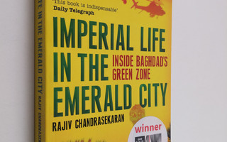 Rajiv Chandrasekaran : Imperial Life in the Emerald City ...