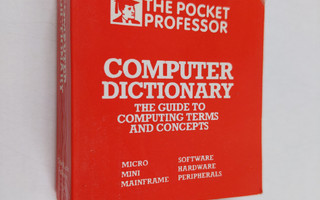 Ian Scales ym. : Computer Dictionary - The Guide to Compu...