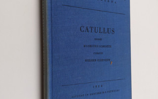 Gaius Valerius Catullus : Catulli Veronensis liber