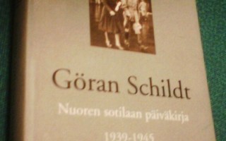 Göran Schildt: NUOREN SOTILAAN PÄIVÄKIRJA 1939-1945 (Sis.pk)