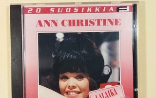 (SL) CD) Ann Christine  – Lalaika - 20 Suosikkia (1996