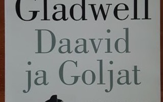 Malcolm Gladwell: Daavid ja Goljat