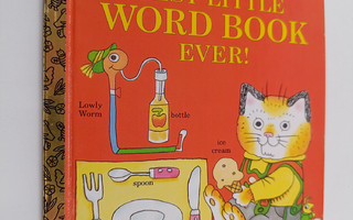 Richard Scarry : Richard Scarry's Best Little Word Book Ever