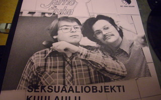 7" single : Jarno ja Juha : Seksuaaliobjekti ( 1978 )