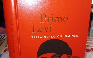 Primo Levi : Tällainenko on ihminen ( SIS POSTIKULU  )