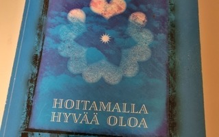 Hoitamalla hyvää oloa