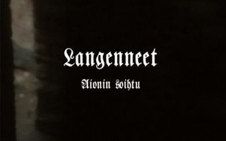 Langenneet - Aionin Soihtu DIGIPAK CD (UUSI MUOVEISSA)