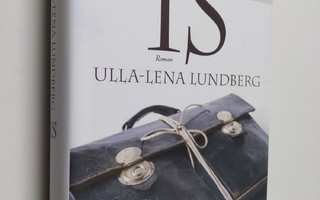 Ulla-Lena Lundberg : Is