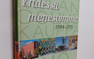 Jussi Koivuniemi : Yhdessä menestymme 1984-2011 : Pirkanm...