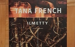 Tana French: Ilmetty (kovak. 2022)