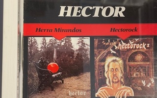 HECTOR - Herra Mirandos / Hectorock I cd (2 alkuperäistä)