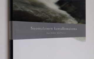 Tapio Heikkilä : Suomalainen kansallismaisema