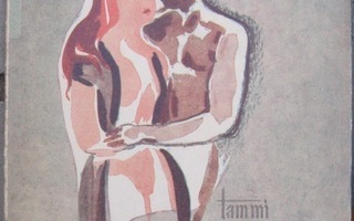 Hans Severinsen: Liekehtivä himo, Tammi 1946. 179 s.