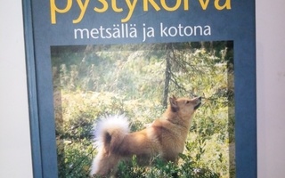 Tuominen : Suomen pystykorva metsällä ja kotona ( SIS POSTIK