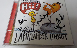 LAPINLAHDEN LINNUT - TYTTÖ HUUTAA HII! CD NIMMAREILLA