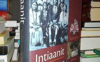 Intiaanit - Pohjois-Amerikan alkuperäiskansojen historia