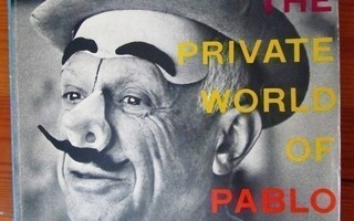 David Douglas Duncan: The private wold of Pablo Picasso