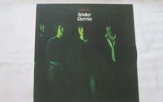 October Cherries: Baking Hot  LP   1980