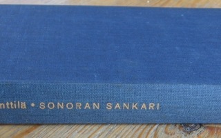 Simo Penttilä: Sonoran sankari, Otava 1964. 295 s. Sid.