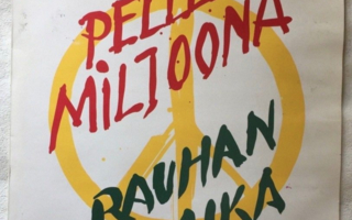 Pelle Miljoona  Rauhan Aika LP