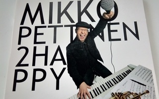 MIKKO PETTINEN - 2HAPPY CD ( Sis.postikulut )