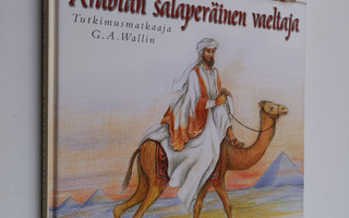 Markku Löytönen : Arabian salaperäinen vaeltaja : tutkimu...