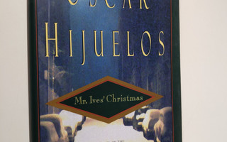 Oscar Hijuelos : Mr. Ives' Christmas