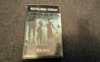 Noitalinna Huraa! - Kolinaa kasetti