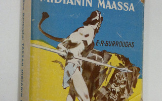 Edgar Rice Burroughs : Tarzan Midianin maassa : apinain T...