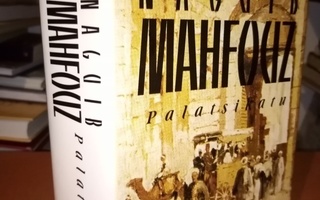 MAHFOUZ :  PALATSIKATU