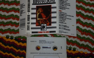 C-kasetti - MOTÖRHEAD - Born To Lose - 1985 hard rock EX+