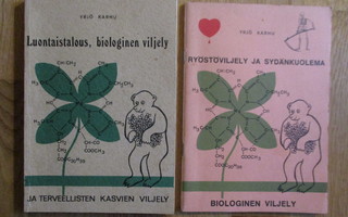 YRJÖ KARHU Luontaistalous, biologinen viljely (1973) & Ryöst