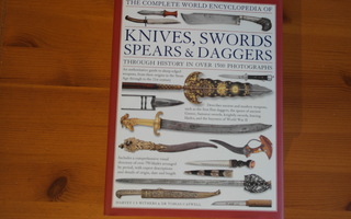 Knives,Swords,Spears & Daggers.Sid.Hieno!