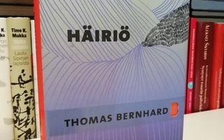 Thomas Bernhard - Häiriö - 1.p.2014