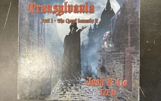 Josh & Co LTD - Transylvani (Part 1) CD