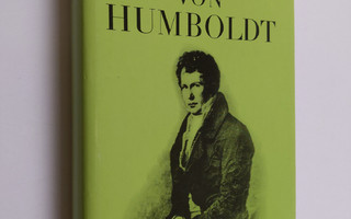 Herbert Scurla : Alexander von Humboldt : sein Leben und ...