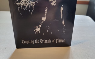 Darkthrone – Crossing The Triangle Of Flames 7 "