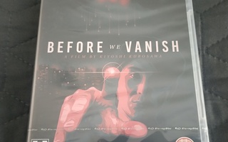Before We Vanish (Blu-ray) **muoveissa**