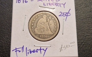 USA Seated Liberty Quarter 1876