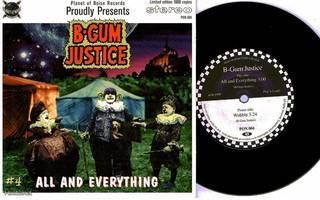 B-GUM JUSTICE all & everything / wobble 45 -1995- sweden
