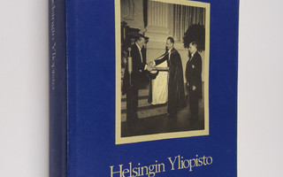 Matti Klinge : Helsingin yliopisto 1917-1990