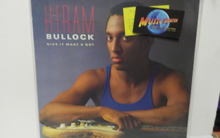 HIRAM BULLOCK - GIVE IT WHAT U GOT M-/EX- LP