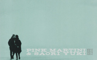 Pink Martini & Saori Yuki – 1969 Digipak CD