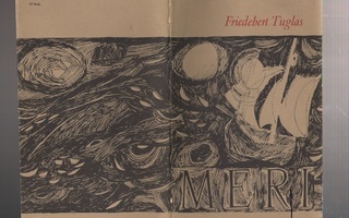 Tuglas, Friedebert: Meri,Eesti Raamat 1967,nid,K3,eestinkiel