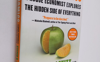 Steven D. Levitt : Freakonomics : a rogue economist explo...